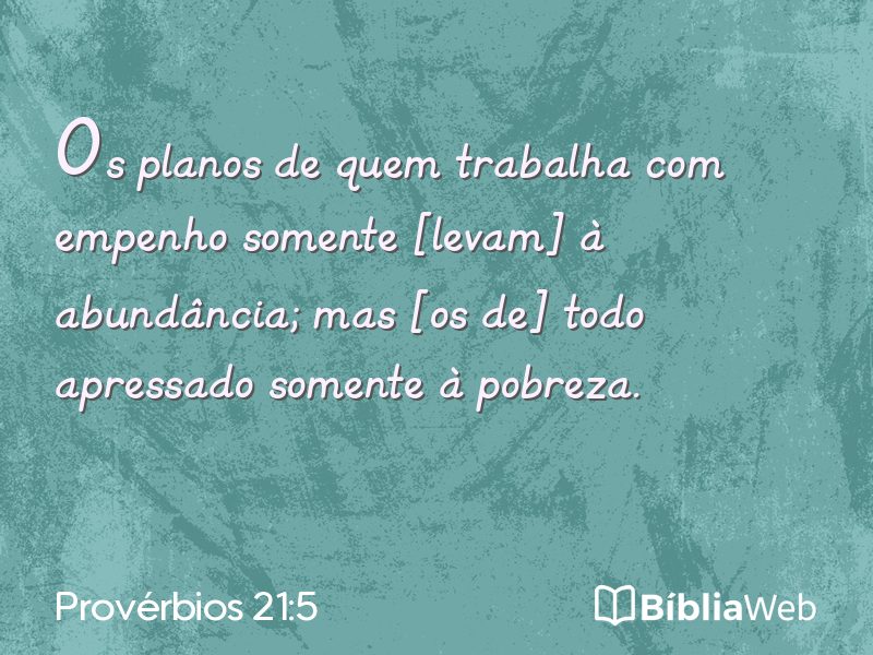 Provérbios 21:5 em imagem para compartilhar