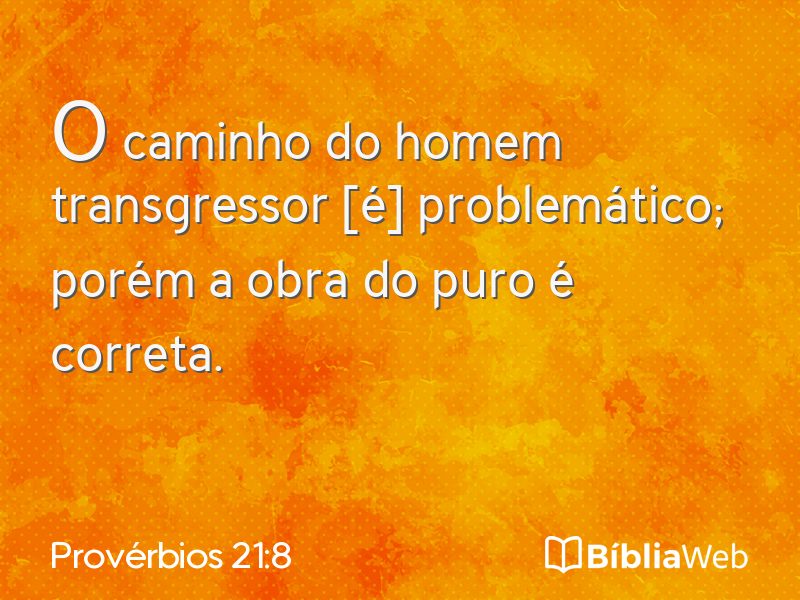 Provérbios 21:8 em imagem para compartilhar