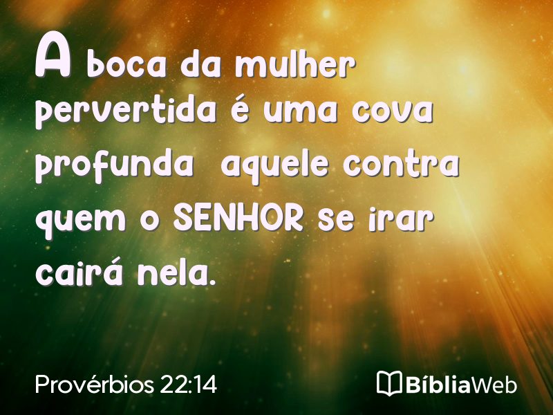 Provérbios 22:14 em imagem para compartilhar