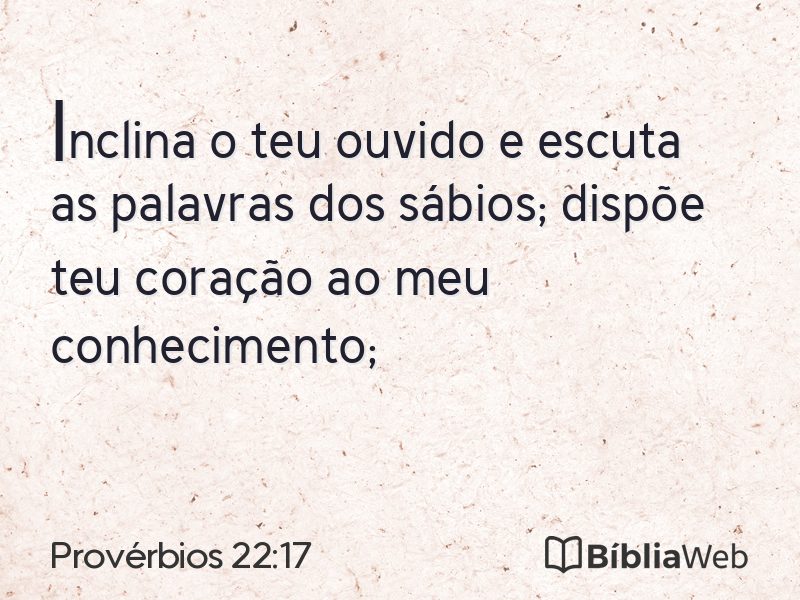 Provérbios 22:17 em imagem para compartilhar