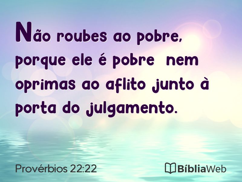 Provérbios 22:22 em imagem para compartilhar