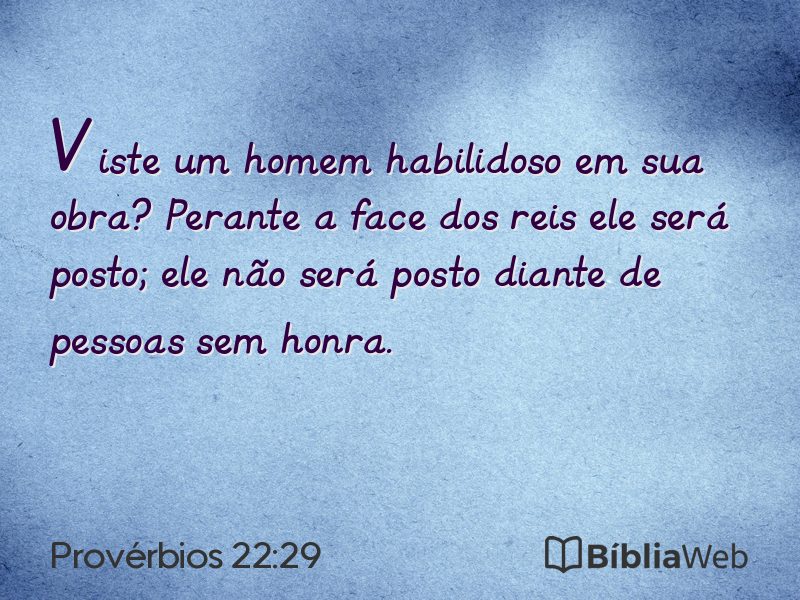 Provérbios 22:29 em imagem para compartilhar