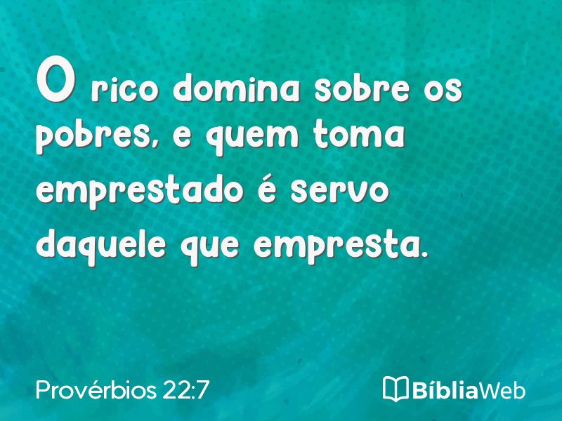 Provérbios 22:7 em imagem para compartilhar