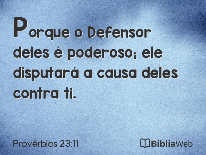 Provérbios 23:11 em imagem para compartilhar