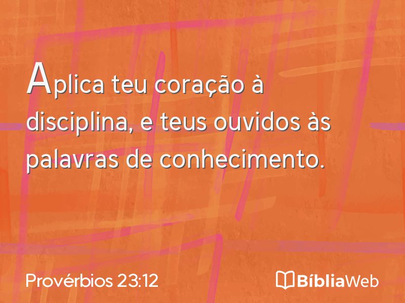 Provérbios 23:12 em imagem para compartilhar