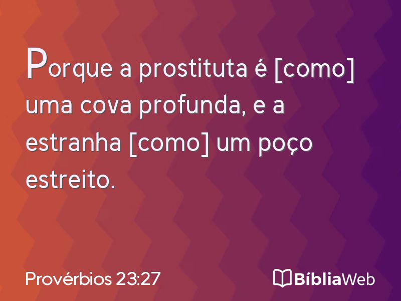 Provérbios 23:27 em imagem para compartilhar