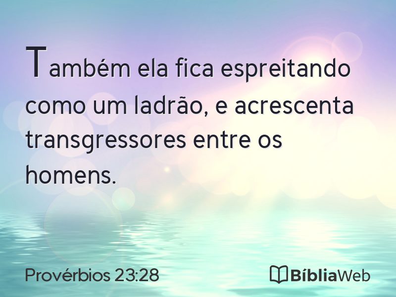Provérbios 23:28 em imagem para compartilhar