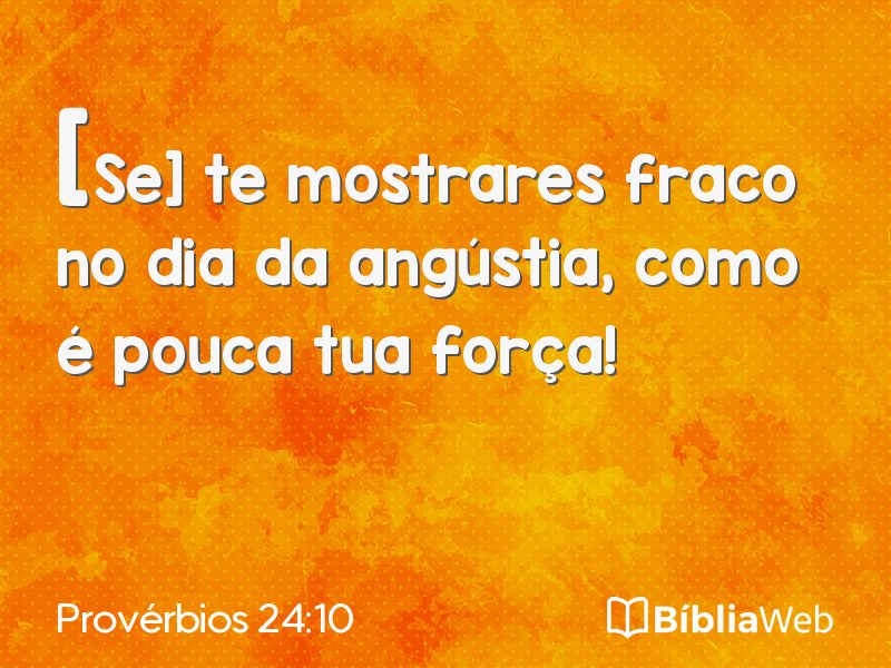 Provérbios 24:10 em imagem para compartilhar