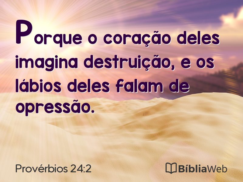 Provérbios 24:2 em imagem para compartilhar