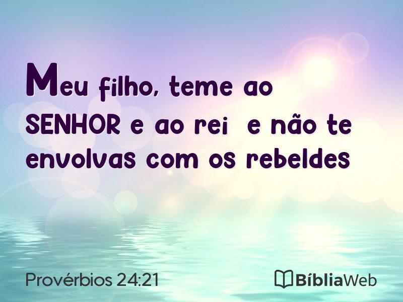 Provérbios 24:21 em imagem para compartilhar