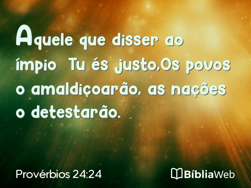 Provérbios 24:24 em imagem para compartilhar