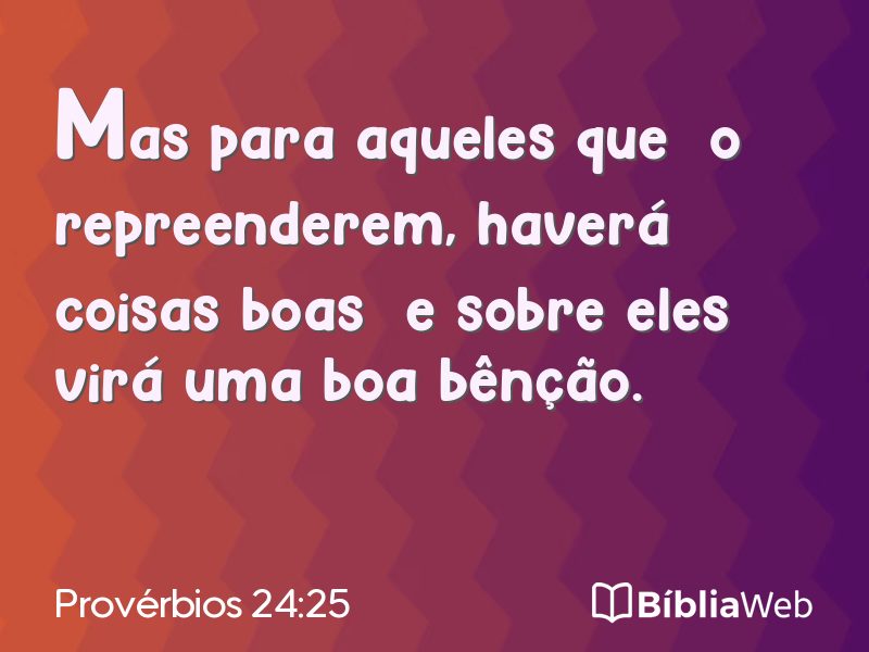 Provérbios 24:25 em imagem para compartilhar