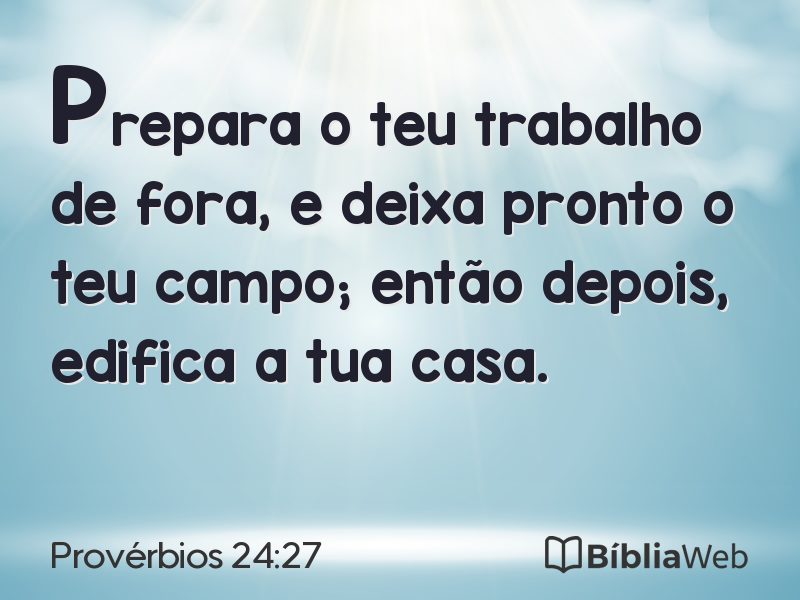 Provérbios 24:27 em imagem para compartilhar