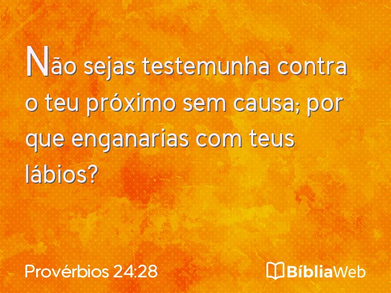 Provérbios 24:28 em imagem para compartilhar