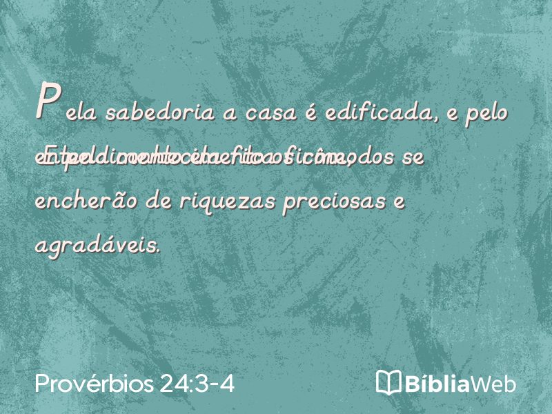 Provérbios 24:3-4 em imagem para compartilhar
