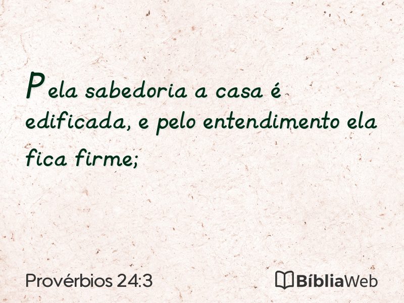 Provérbios 24:3 em imagem para compartilhar