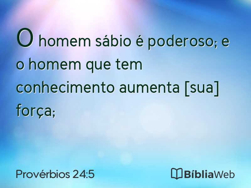 Provérbios 24:5 em imagem para compartilhar