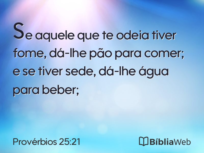 Provérbios 25:21 em imagem para compartilhar