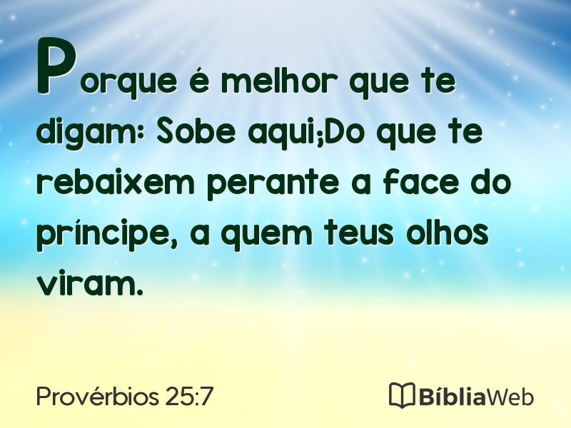Provérbios 25:7 em imagem para compartilhar