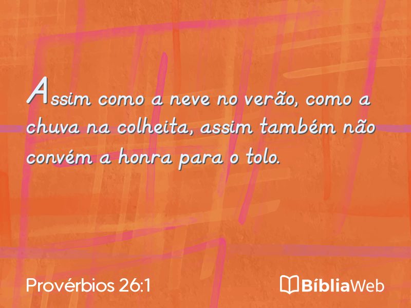 Provérbios 26:1 em imagem para compartilhar