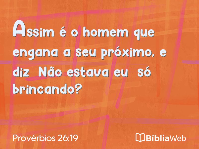 Provérbios 26:19 em imagem para compartilhar