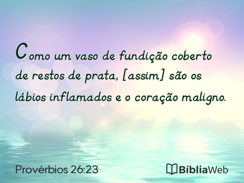 Provérbios 26:23 em imagem para compartilhar