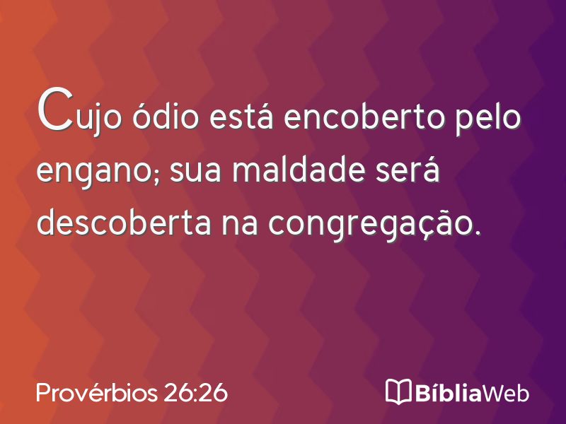 Provérbios 26:26 em imagem para compartilhar