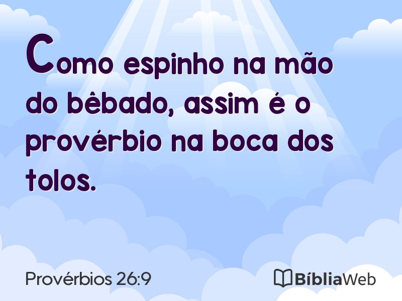 Provérbios 26:9 em imagem para compartilhar