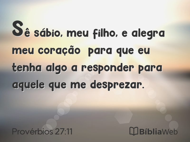 Provérbios 27:11 em imagem para compartilhar