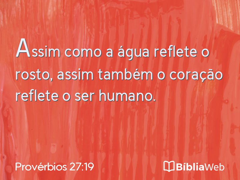 Provérbios 27:19 em imagem para compartilhar
