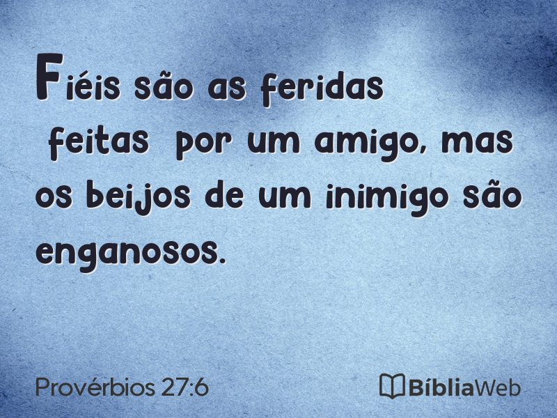 Provérbios 27:6 em imagem para compartilhar