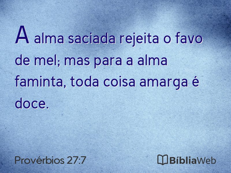 Provérbios 27:7 em imagem para compartilhar