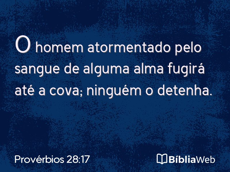 Provérbios 28:17 em imagem para compartilhar