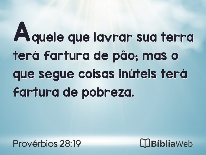 Provérbios 28:19 em imagem para compartilhar