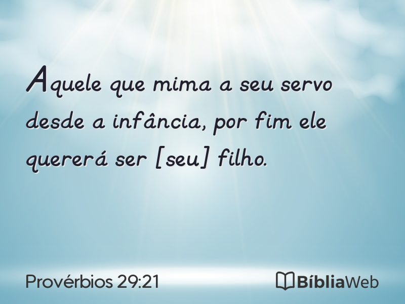 Provérbios 29:21 em imagem para compartilhar