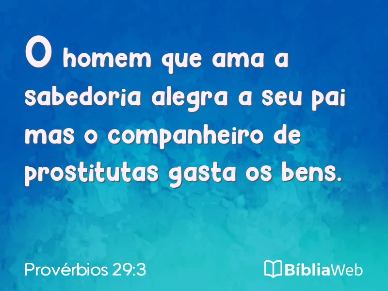 Provérbios 29:3 em imagem para compartilhar