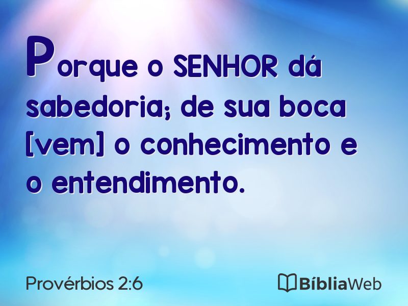 Provérbios 2:6 em imagem para compartilhar