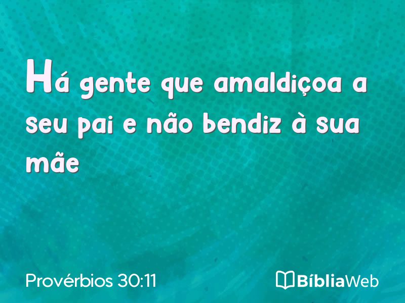 Provérbios 30:11 em imagem para compartilhar