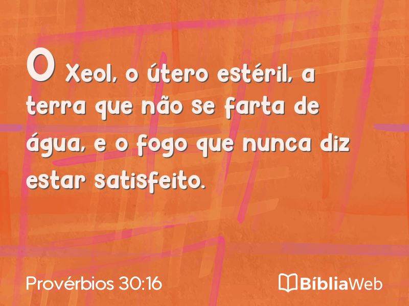Provérbios 30:16 em imagem para compartilhar