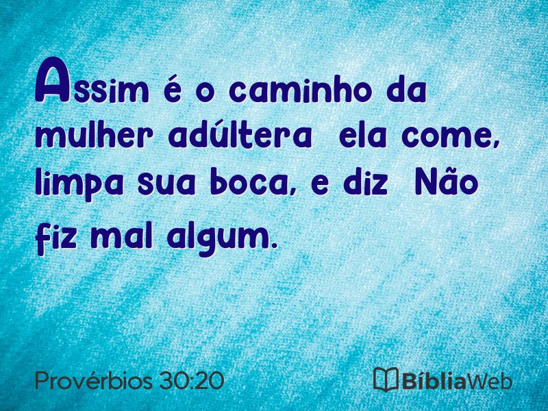 Provérbios 30:20 em imagem para compartilhar