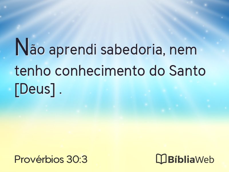 Provérbios 30:3 em imagem para compartilhar