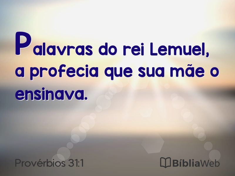 Provérbios 31:1 em imagem para compartilhar