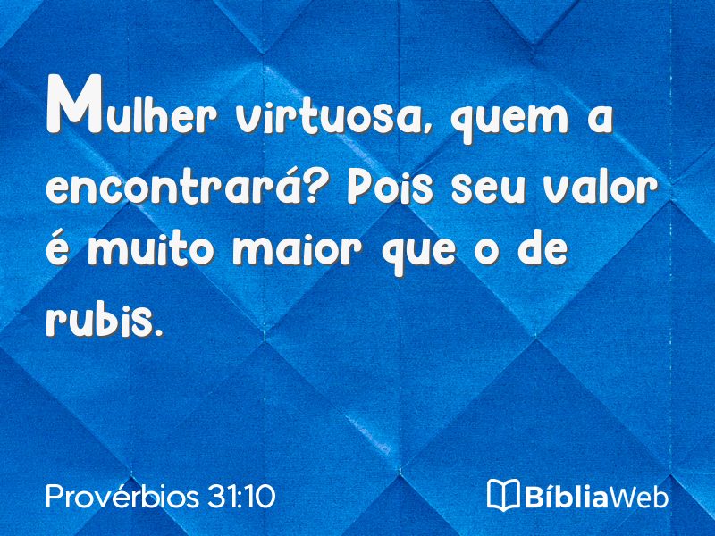 Provérbios 31:10 em imagem para compartilhar