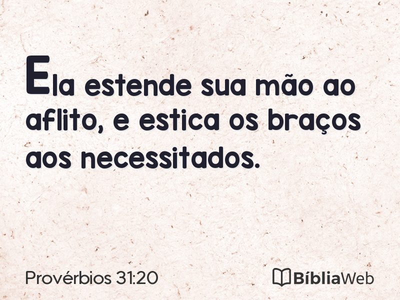 Provérbios 31:20 em imagem para compartilhar