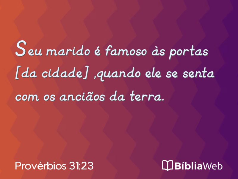 Provérbios 31:23 em imagem para compartilhar