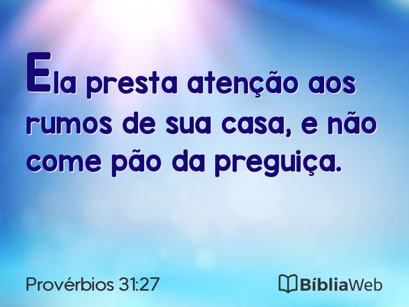 Provérbios 31:27 em imagem para compartilhar