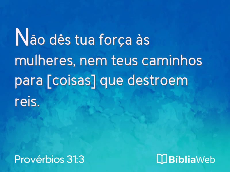 Provérbios 31:3 em imagem para compartilhar