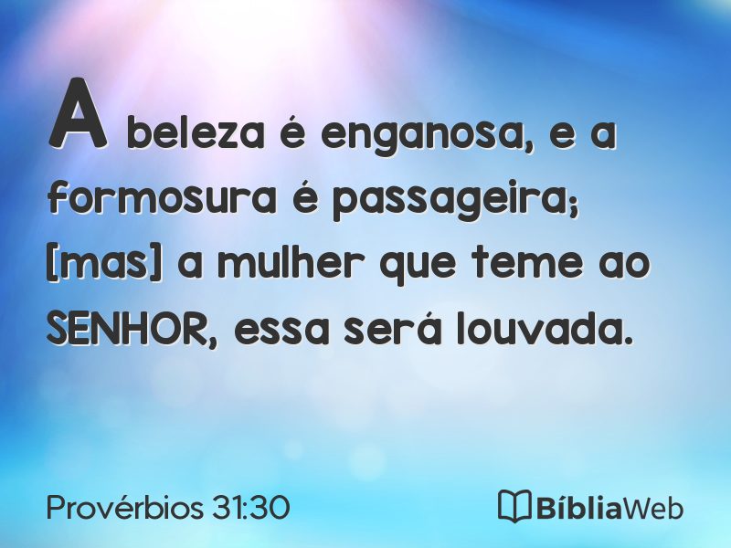 Provérbios 31:30 em imagem para compartilhar