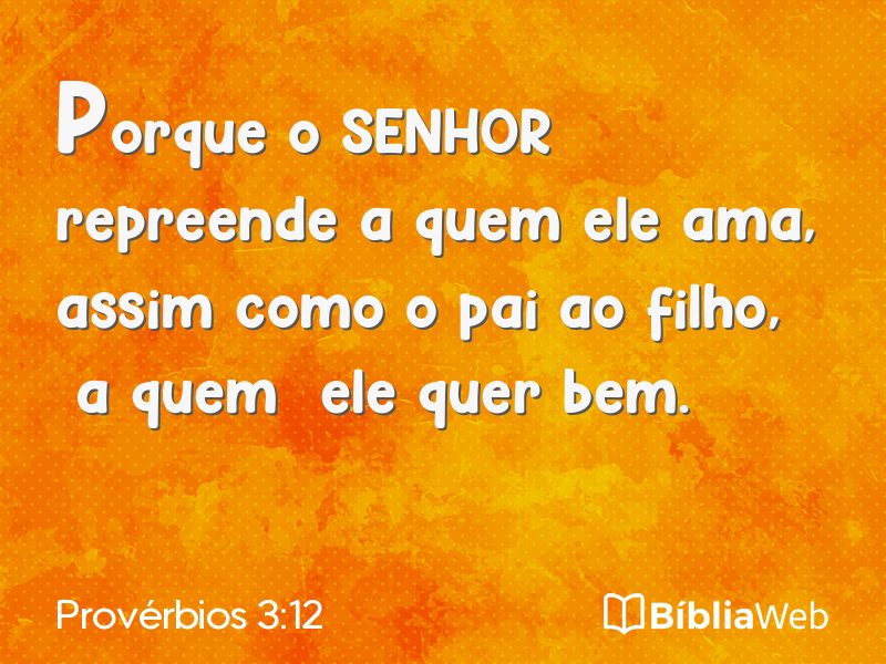 Provérbios 3:12 em imagem para compartilhar