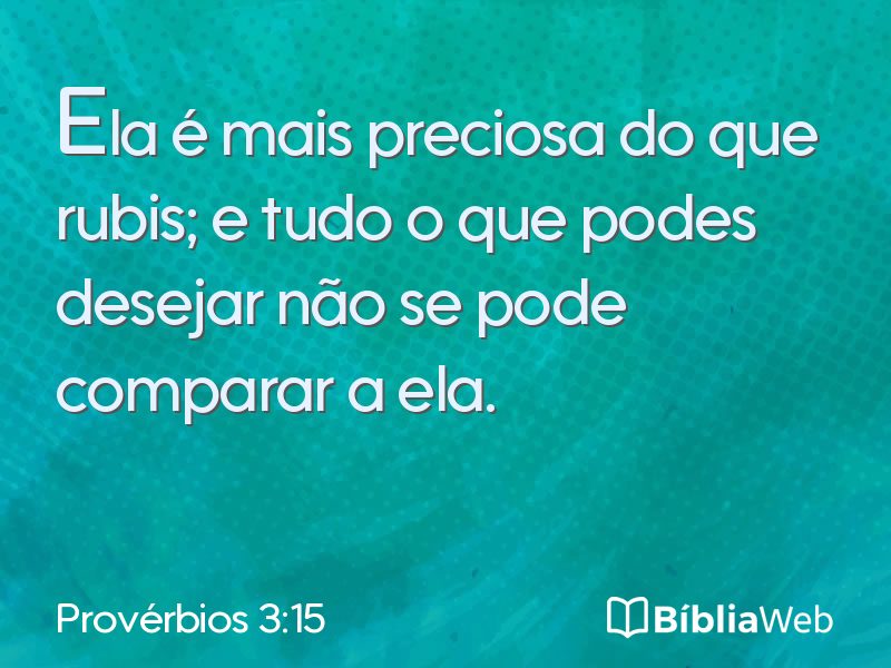 Provérbios 3:15 em imagem para compartilhar